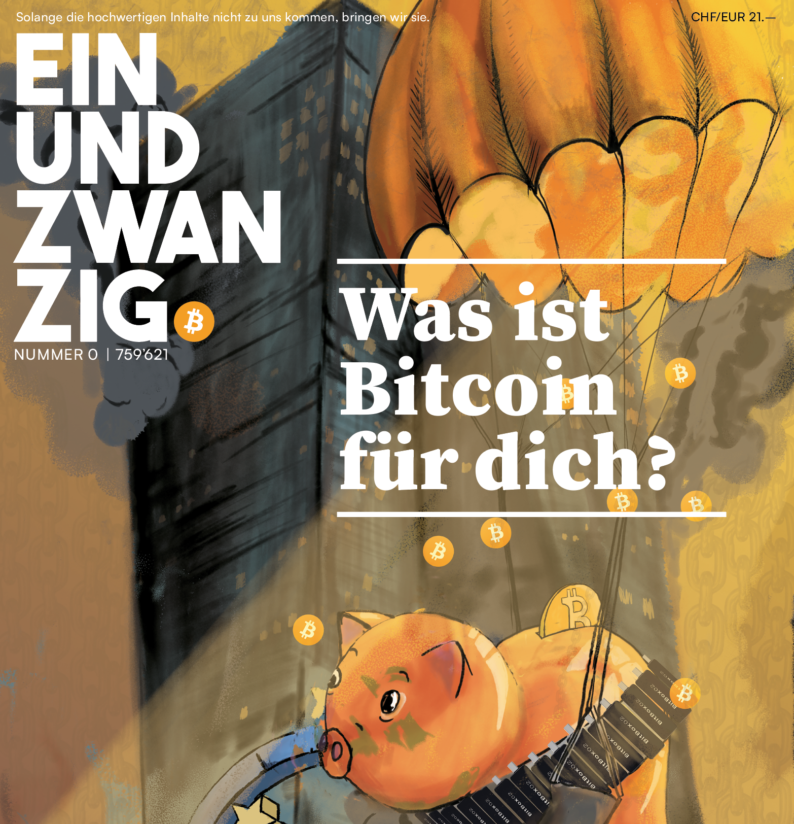 EINUNDZWANZIG-Magazin, Bitcoin